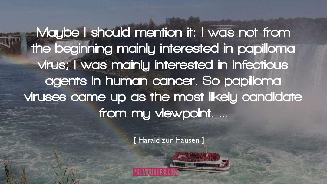 Agents quotes by Harald Zur Hausen