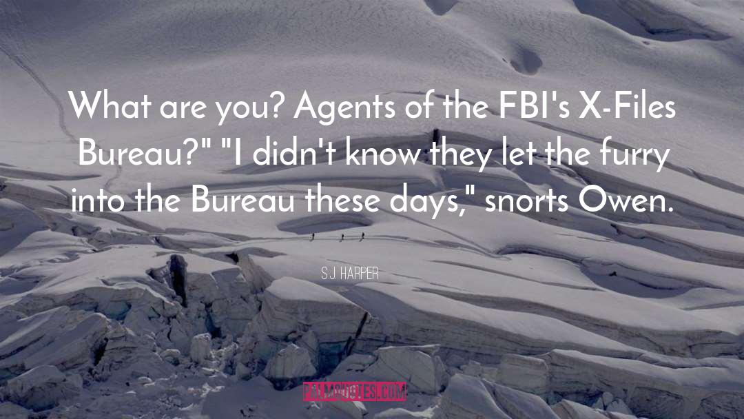 Agents quotes by S.J. Harper