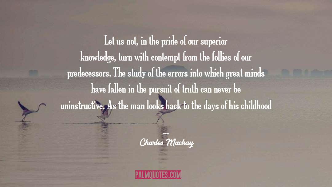 Ages quotes by Charles Mackay