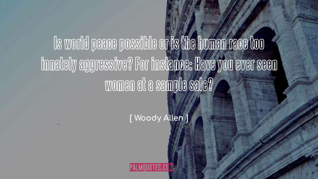 Aggression quotes by Woody Allen