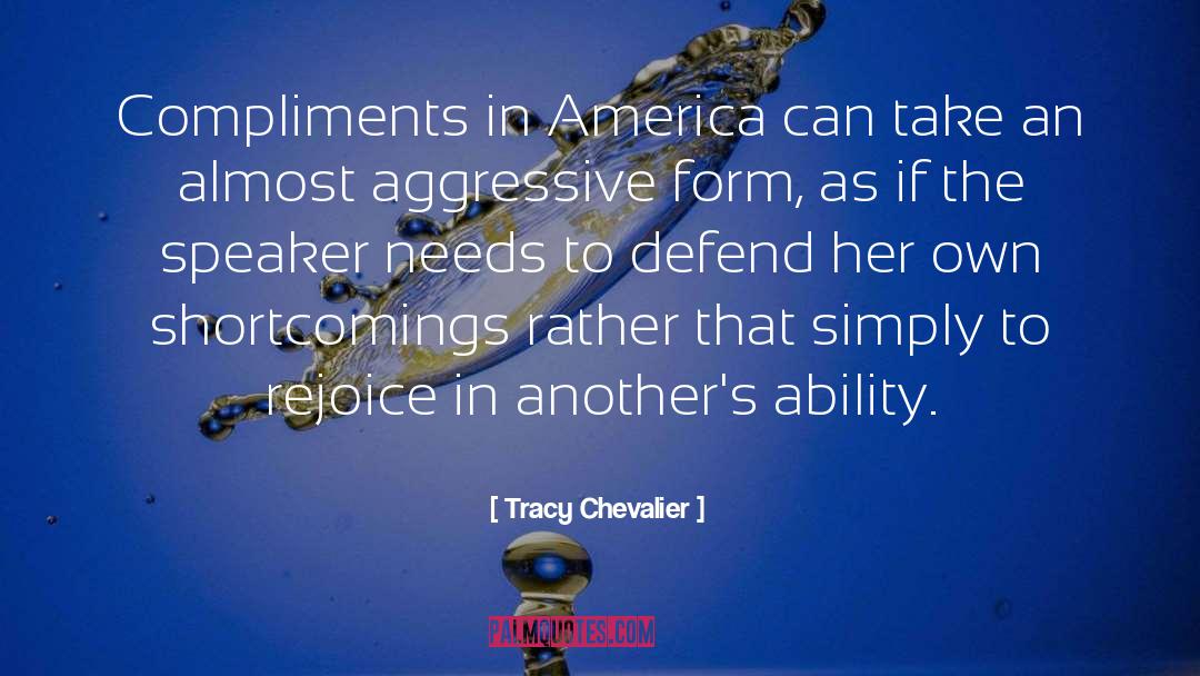 Aggressive quotes by Tracy Chevalier