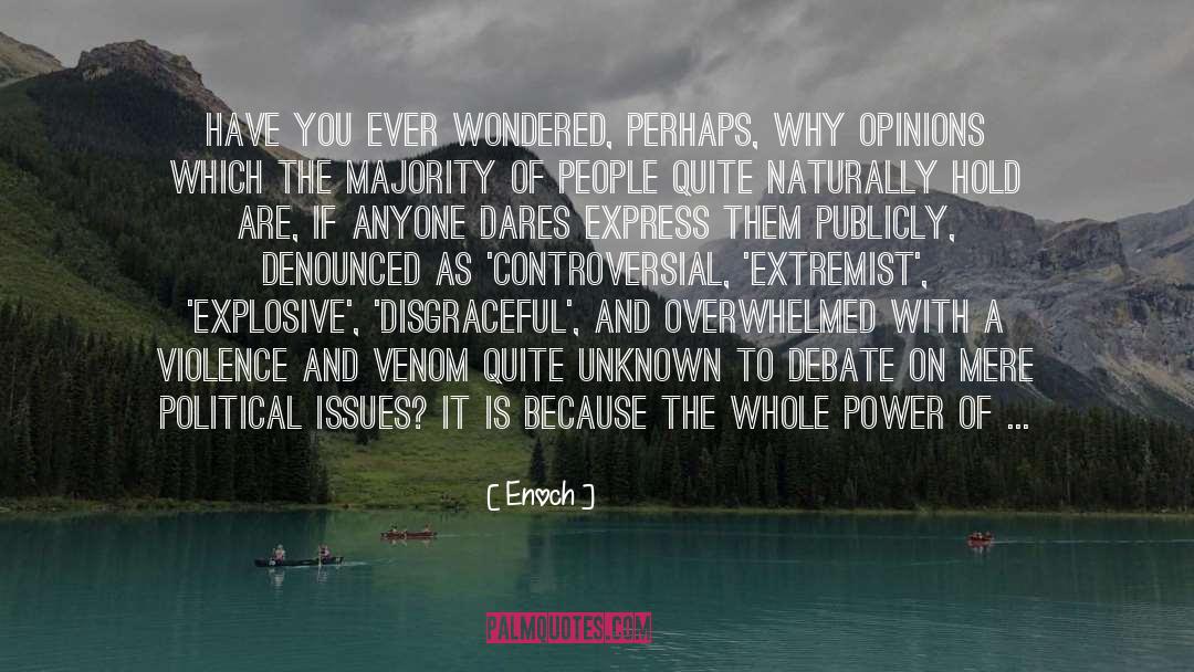 Aggressor quotes by Enoch