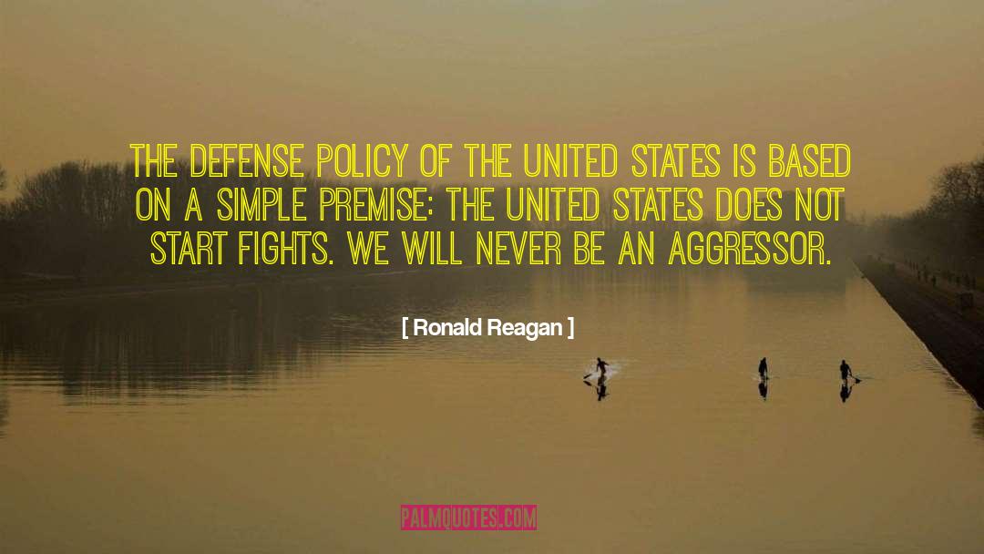 Aggressor Synonym quotes by Ronald Reagan