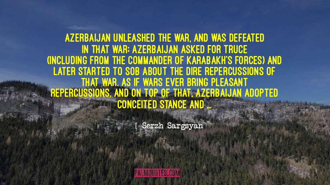 Aggressors quotes by Serzh Sargsyan