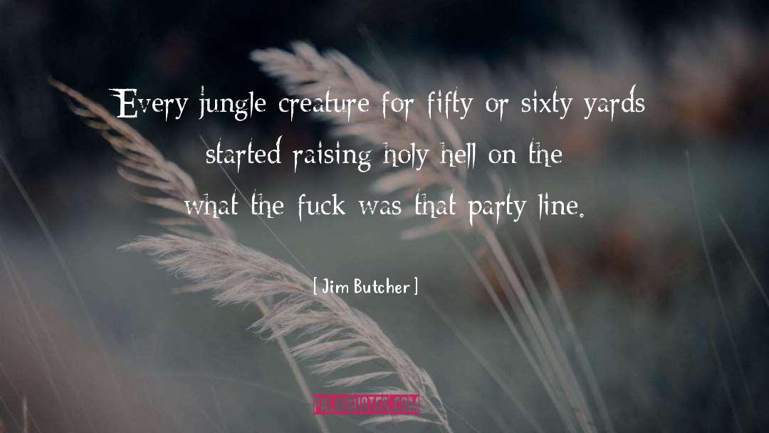 Aggrieved Party quotes by Jim Butcher