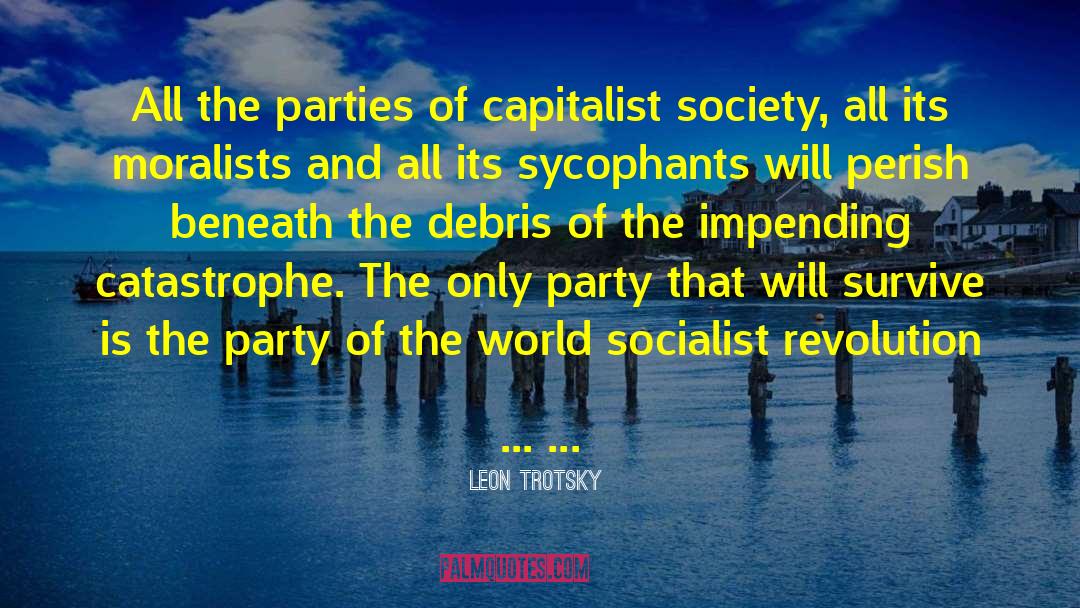 Aggrieved Party quotes by Leon Trotsky