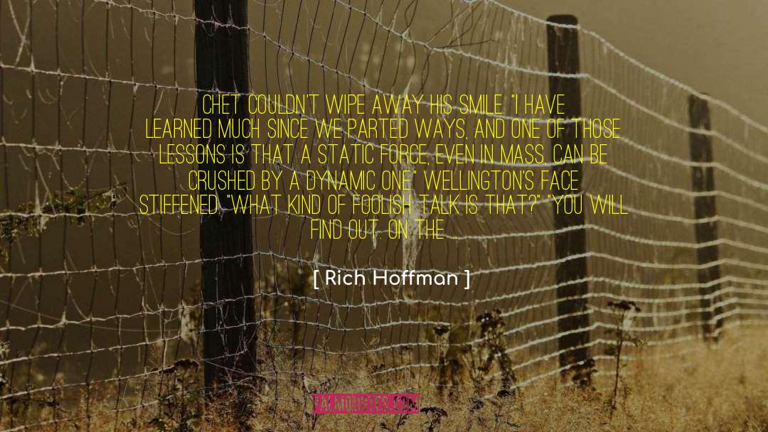Aghast quotes by Rich Hoffman