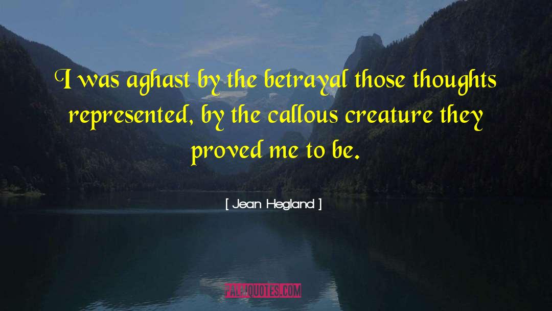 Aghast quotes by Jean Hegland