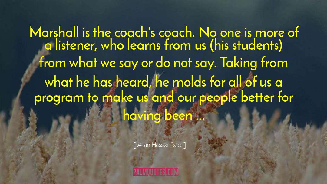 Agile Coach quotes by Alan Hassenfeld