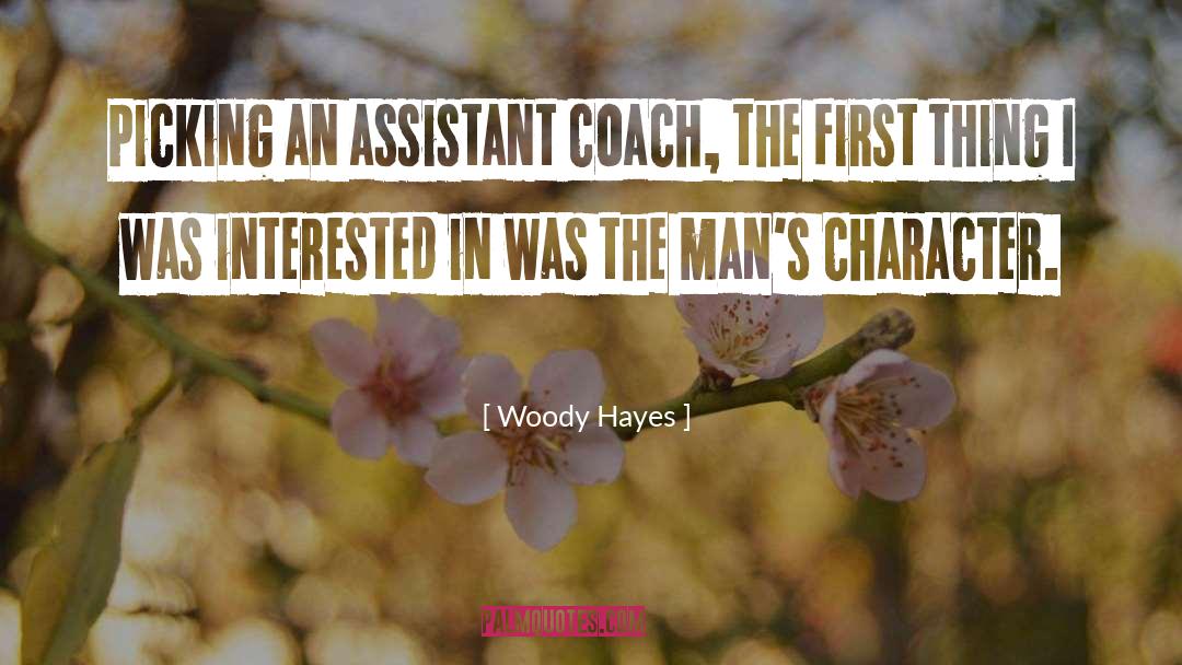 Agile Coach quotes by Woody Hayes