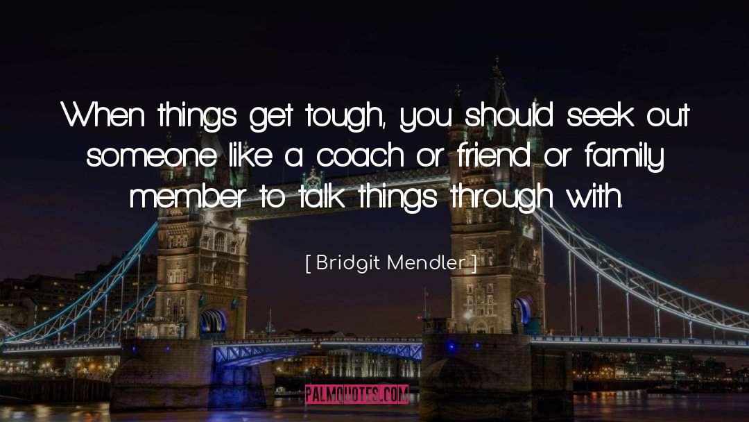 Agile Coach quotes by Bridgit Mendler