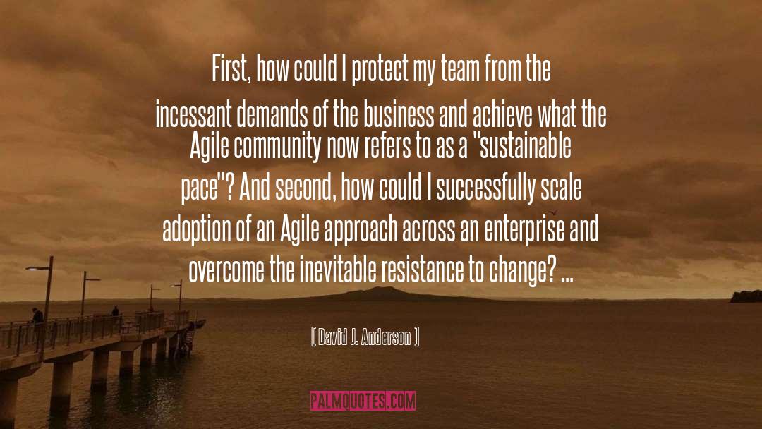 Agile quotes by David J. Anderson