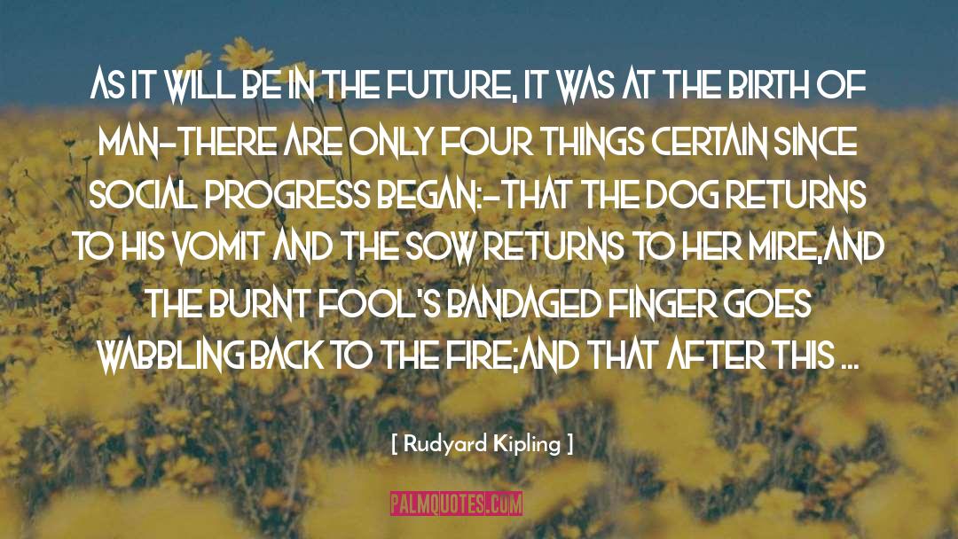 Agiles Finger quotes by Rudyard Kipling