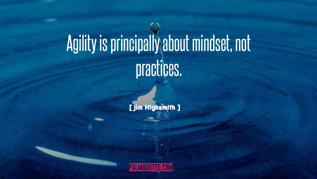 Agility quotes by Jim Highsmith