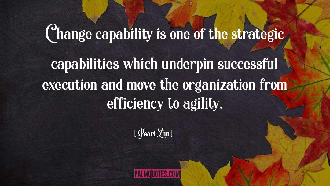 Agility quotes by Pearl Zhu