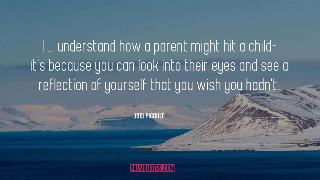 Aging Parent quotes by Jodi Picoult