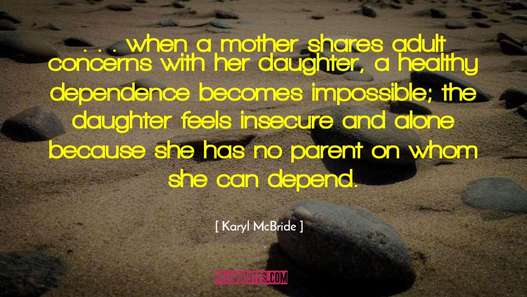 Aging Parent quotes by Karyl McBride
