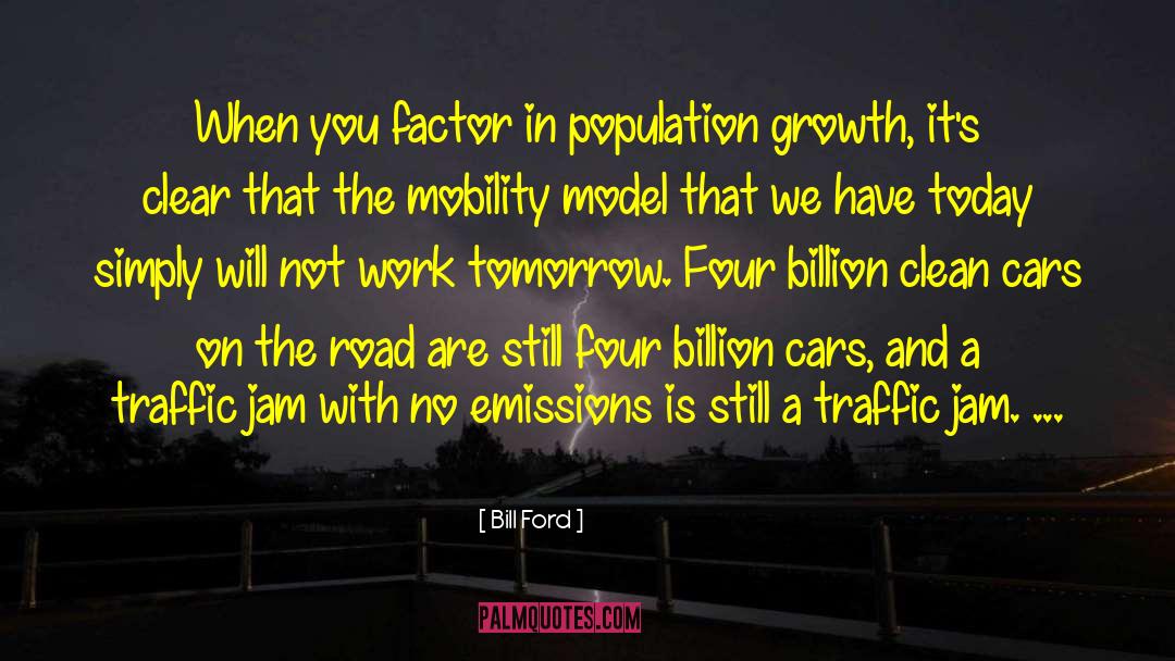 Aging Population quotes by Bill Ford