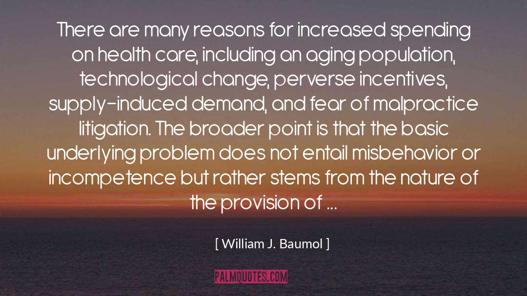 Aging Population quotes by William J. Baumol