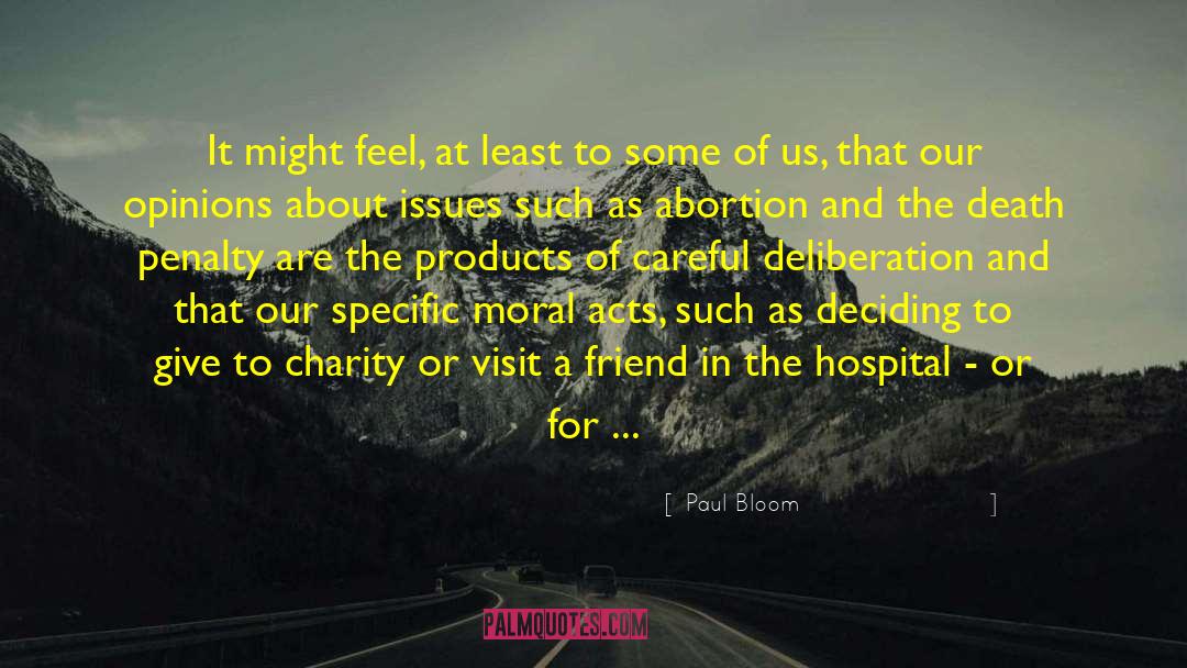 Aging Process quotes by Paul Bloom