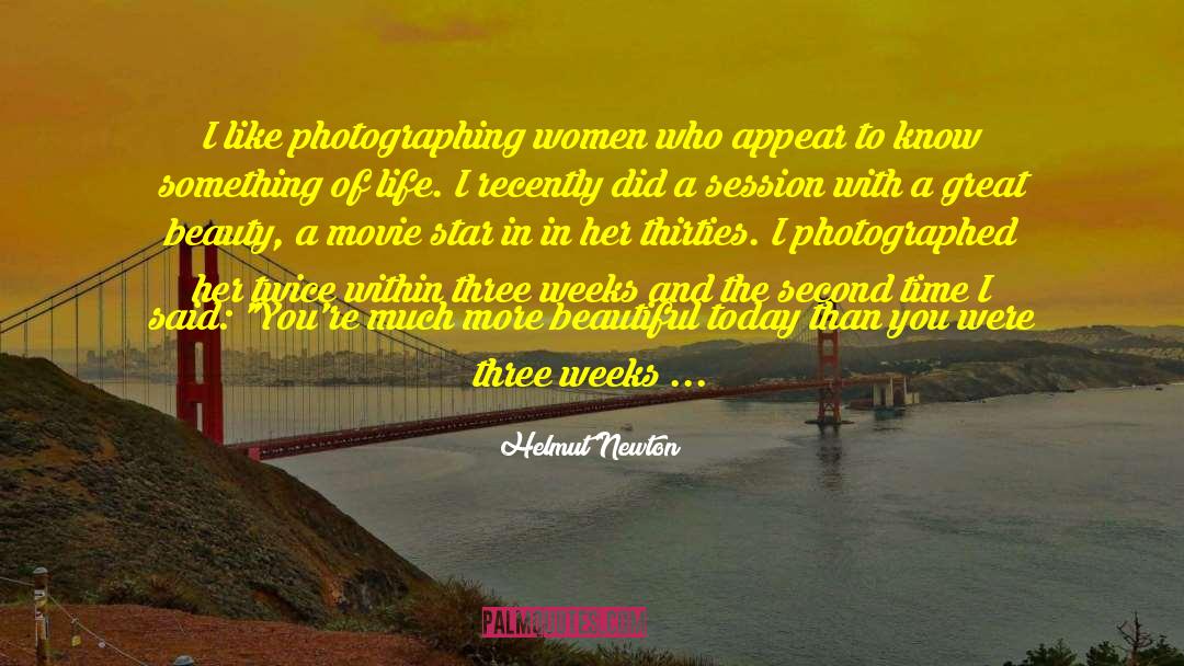 Aging Women quotes by Helmut Newton