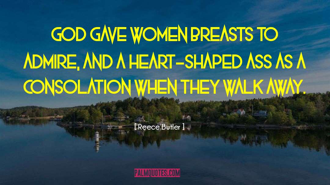 Aging Women quotes by Reece Butler