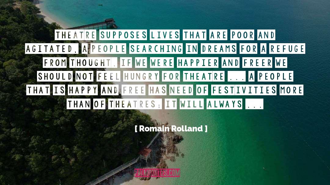 Agitated quotes by Romain Rolland