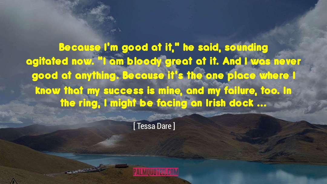 Agitated quotes by Tessa Dare