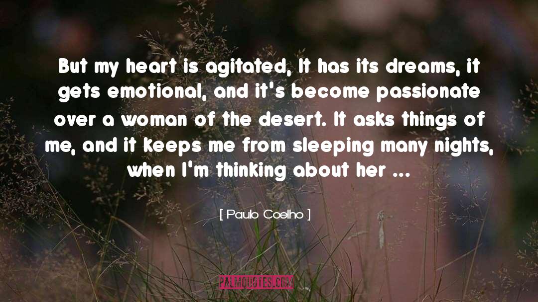 Agitated quotes by Paulo Coelho