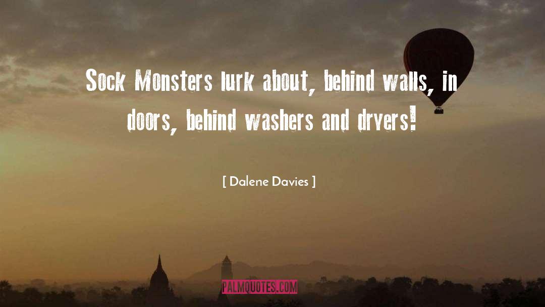 Agitating Washers quotes by Dalene Davies