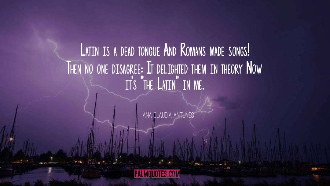 Agitur Latin quotes by Ana Claudia Antunes