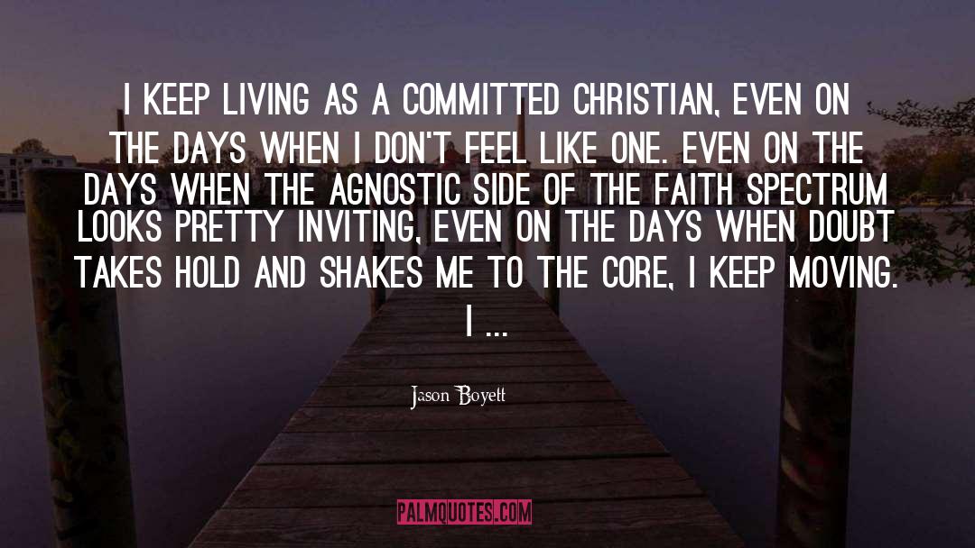 Agnostic quotes by Jason Boyett