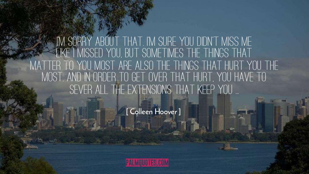 Agony quotes by Colleen Hoover