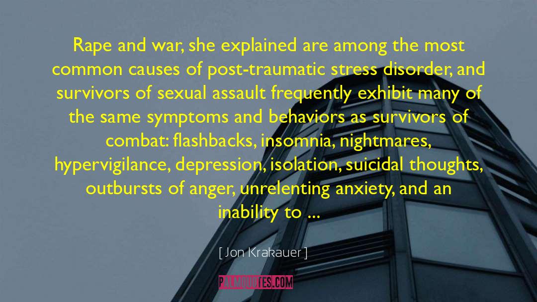 Agoraphobia Symptoms quotes by Jon Krakauer