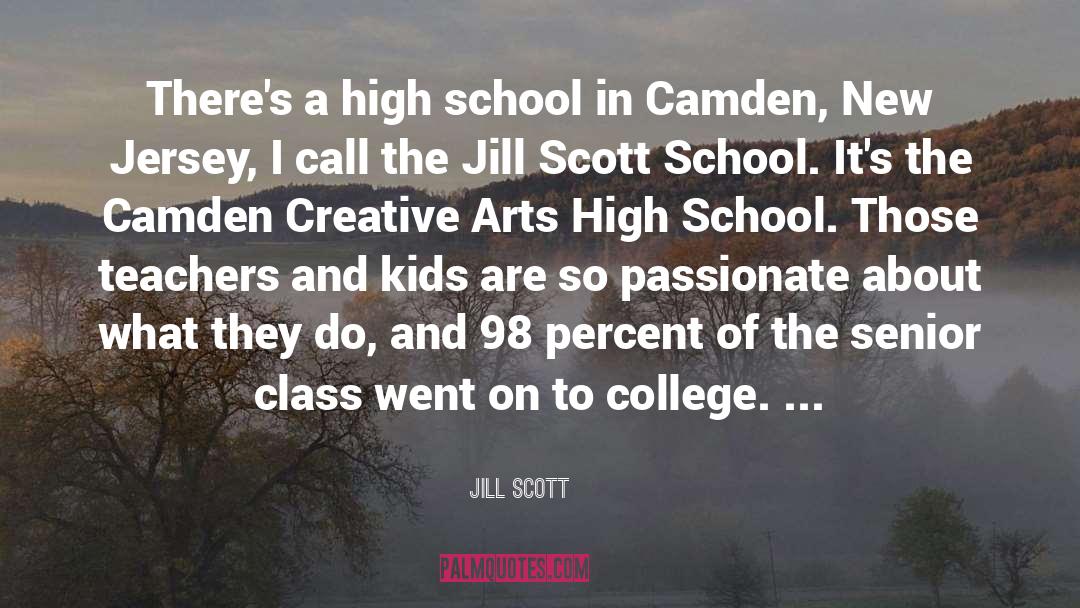 Agotime Senior High School quotes by Jill Scott