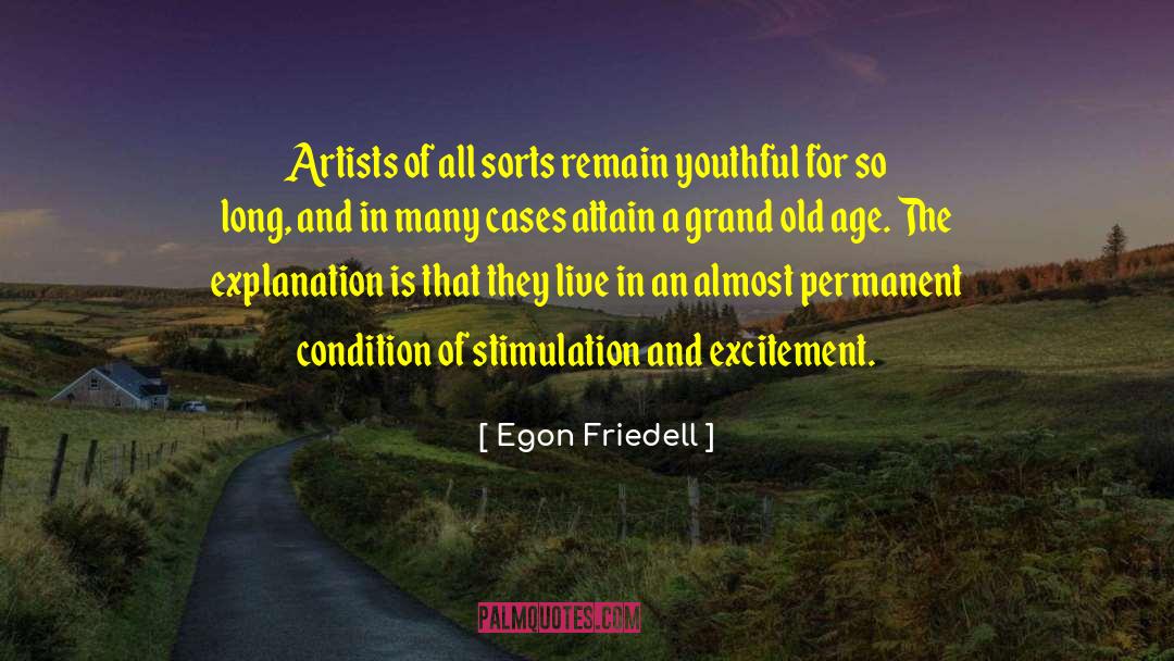 Agrandir Grand quotes by Egon Friedell