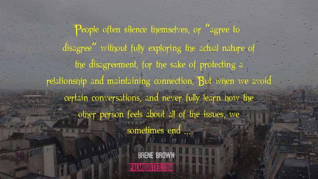 Agree To Disagree quotes by Brene Brown