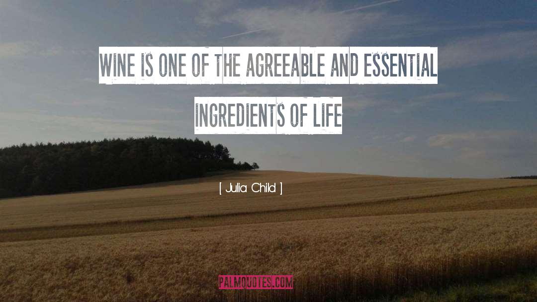 Agreeable quotes by Julia Child