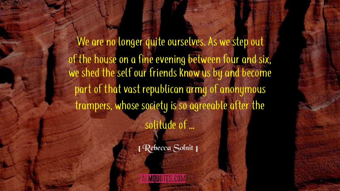 Agreeable quotes by Rebecca Solnit