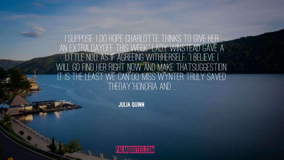 Agreeing quotes by Julia Quinn