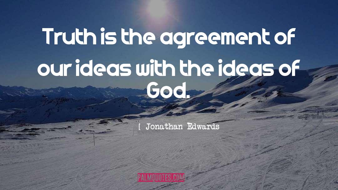 Agreement quotes by Jonathan Edwards