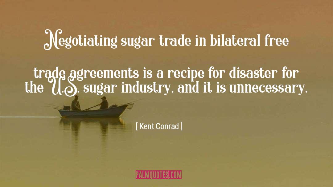 Agreement quotes by Kent Conrad