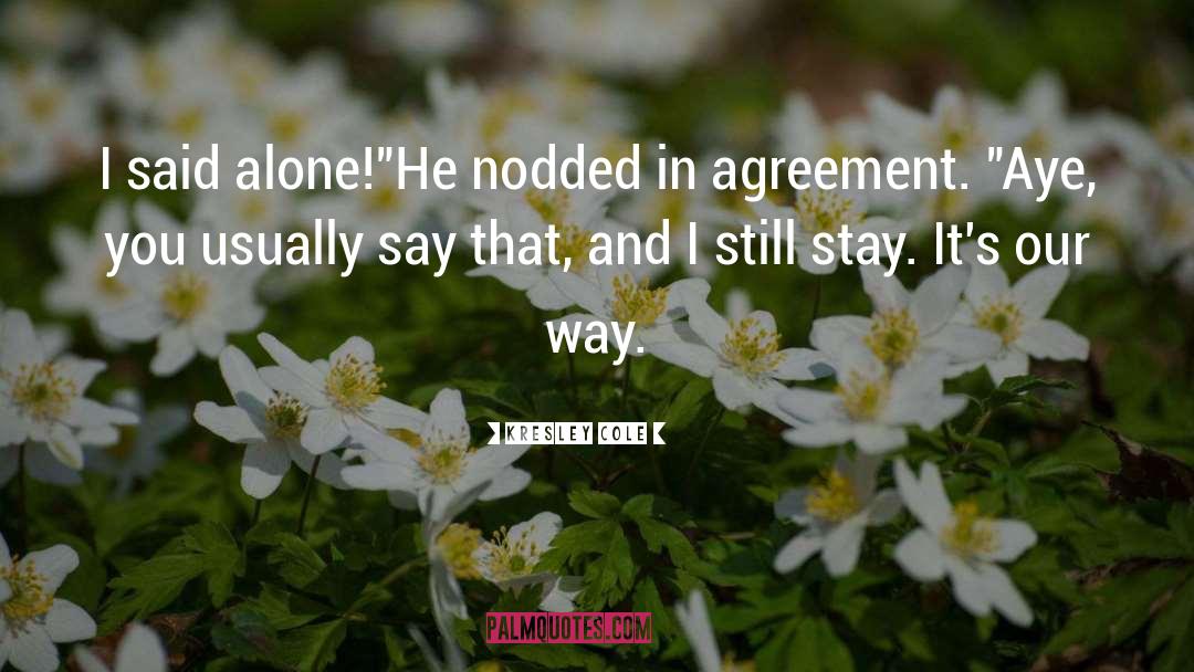 Agreement quotes by Kresley Cole