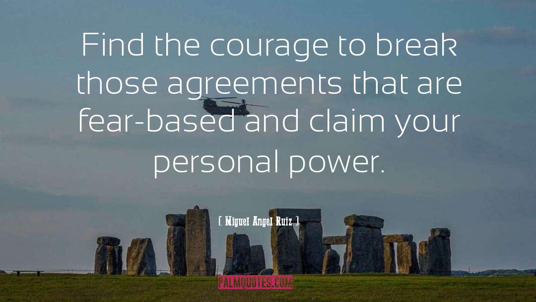Agreement quotes by Miguel Angel Ruiz