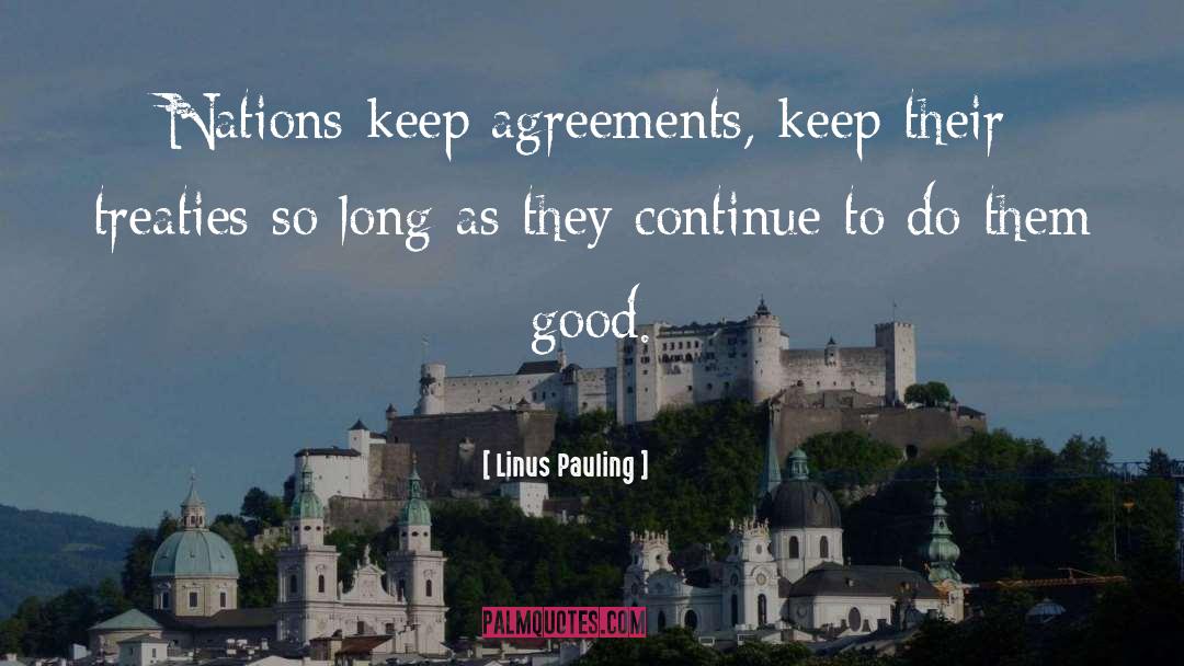 Agreements quotes by Linus Pauling