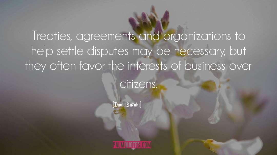 Agreements quotes by David Suzuki