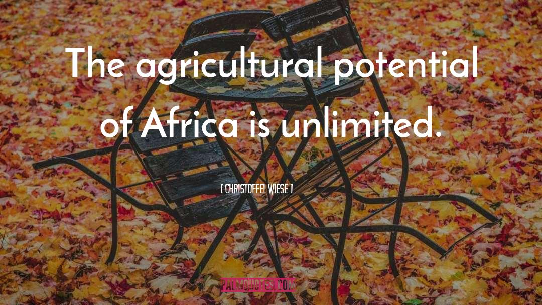 Agricultural quotes by Christoffel Wiese