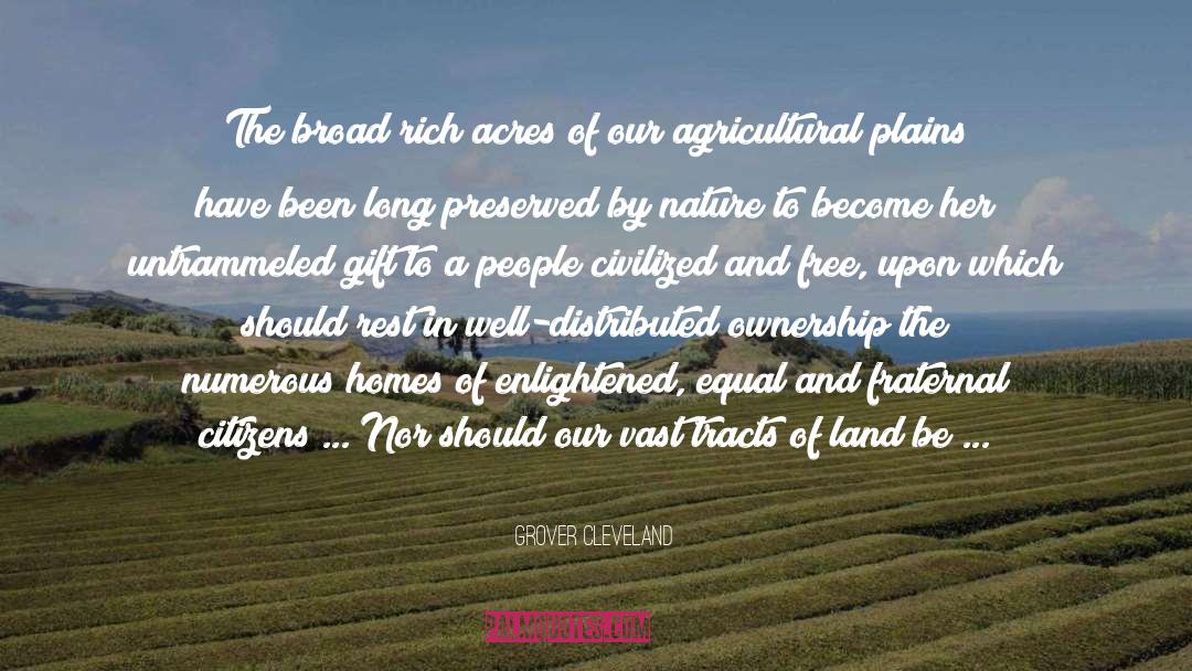 Agricultural quotes by Grover Cleveland