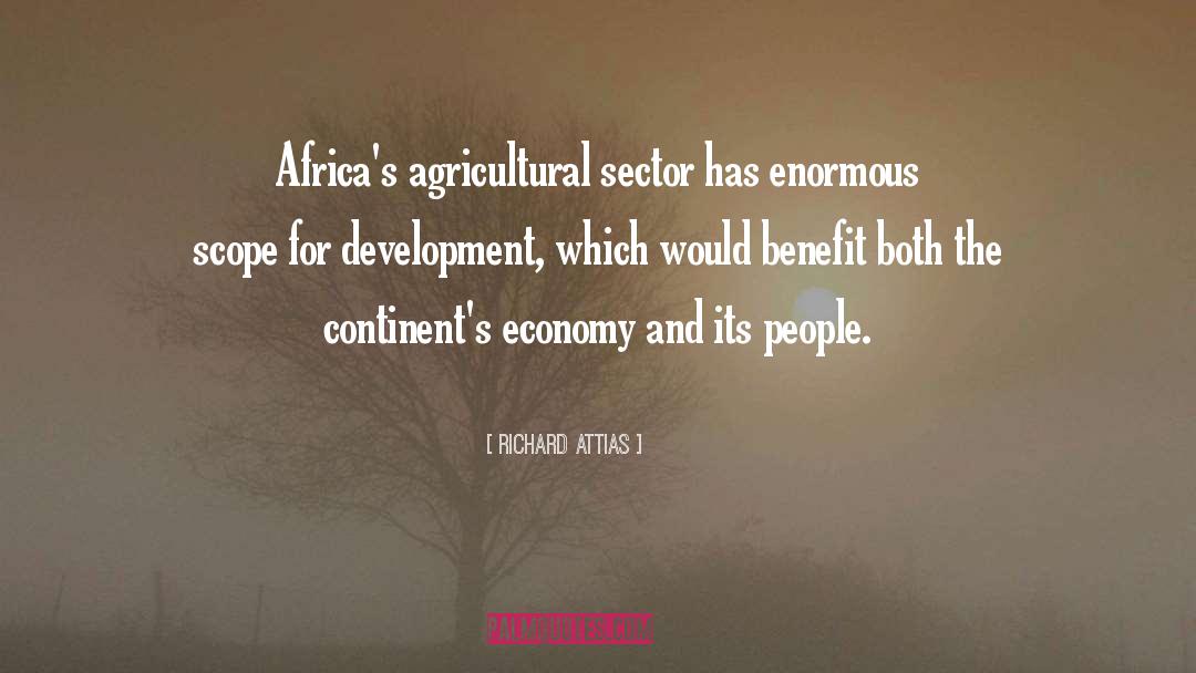 Agricultural quotes by Richard Attias