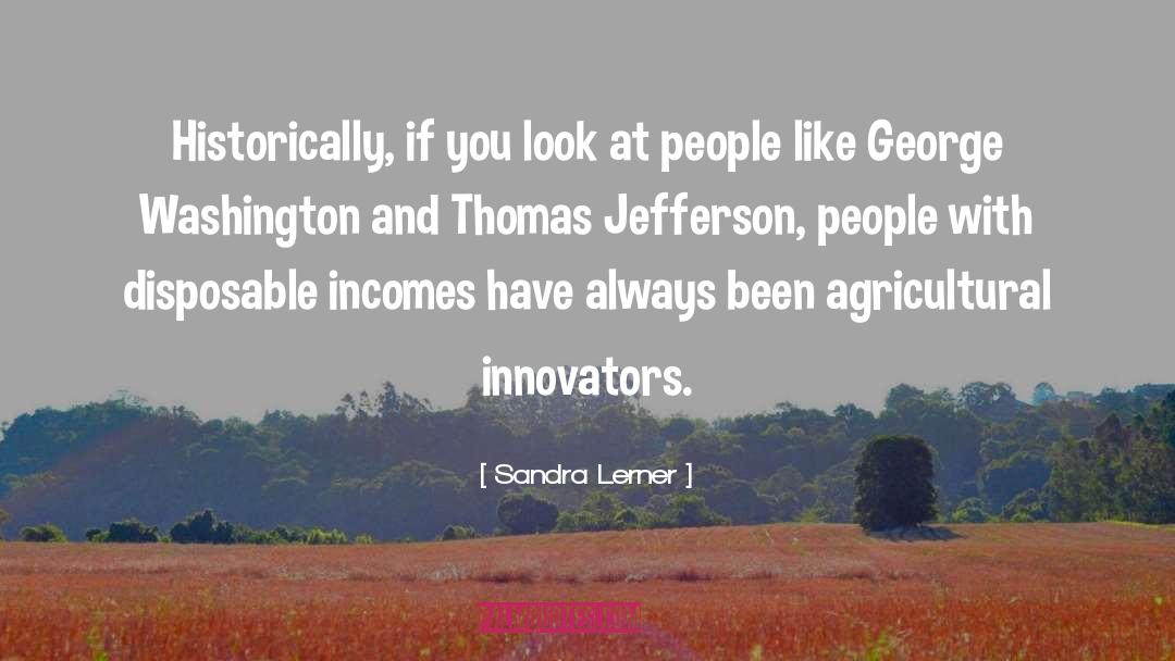 Agricultural quotes by Sandra Lerner